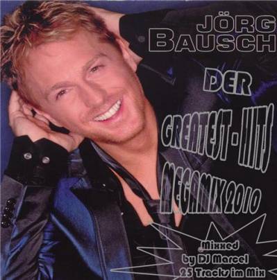 DJ Marcel - Jorg Bausch Greatest Hits Megamix DJ Marcel - Jorg Bausch Greatest Hits Megamix