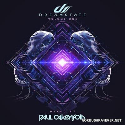 paul oakenfold tubular bells dreamstate volume one 2017 mixed by paul oakenfold paul oakenfold tubular bells dreamstate volume one 2017 mixed by paul oakenfold