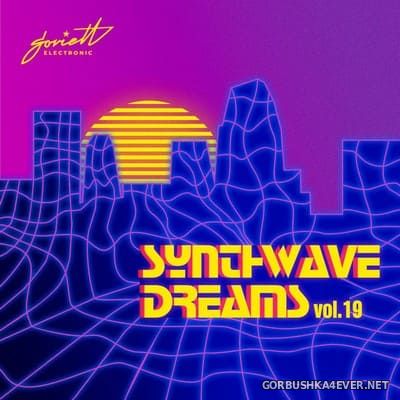 Synthwave Dreams vol 19 [2021]