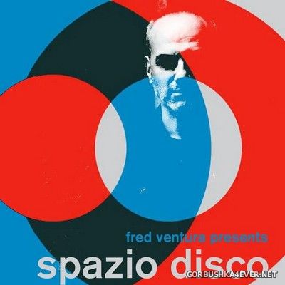 Spazio Disco Mixtape 06 [2021] by Fred Ventura