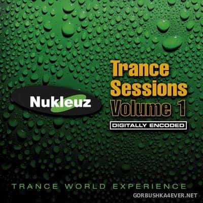 [Nukleuz] Trance Sessions vol 1 [2005]