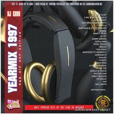 DJ CodO - Yearmix 1997 [2021] R&B Hip Hop Edition