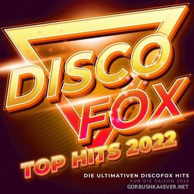 Discofox Top Hits 2022 [2021]