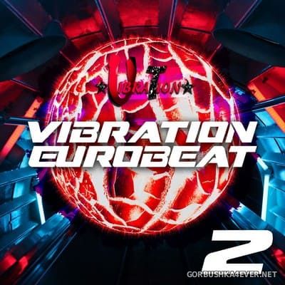 Vibration Eurobeat 2 [2021]