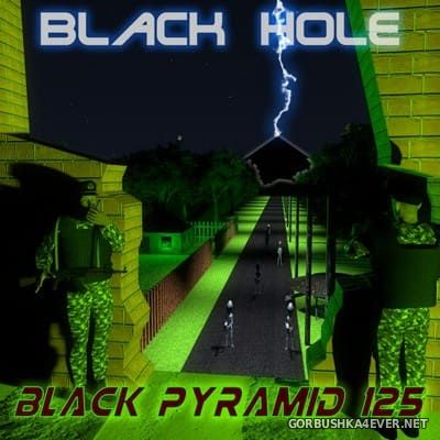 Black Hole - Black Pyramid 125 [2021]