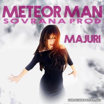 Sovrana Prod feat Majuri - Meteor Man [2021]