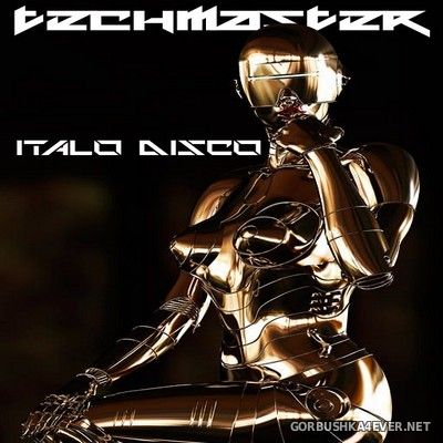 DJ TechMaster - Italo Disco Mix December Edition [2021]