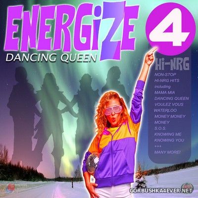 Medleymaniacs - Energize 4 (Dancing Queen) [2021]