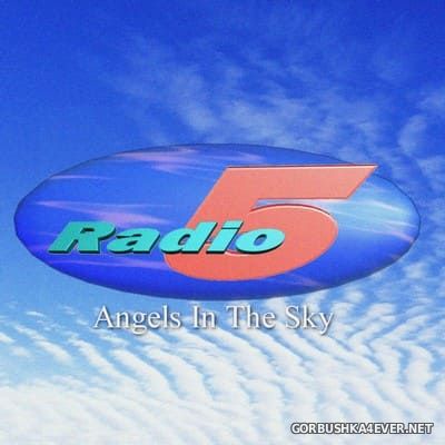 Radio 5 - Angels In The Sky [2021]