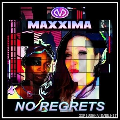Maxxima - No Regrets [2021]