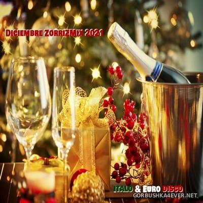 ZorriZ - Italo Diciembre Mix 2021
