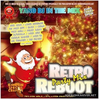 DJ Yano - Retro Reboot Party Mix - St. Claus Special [2021]