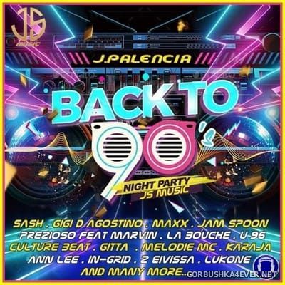 Back To 90s [2021] Mixed By Jose Palencia