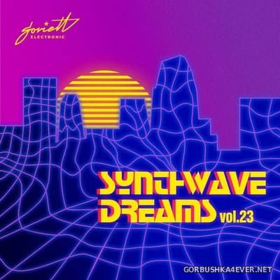Synthwave Dreams vol 23 [2021]