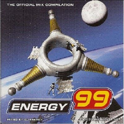 [Energetic Records] Energy 99 - The Official Mix Compilation [1999] Mixed by DJ Energy