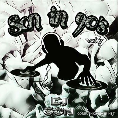 DJ Son - Son In 90s vol 7 [2021]