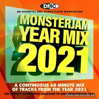 [DMC] Monsterjam Year Mix 2021 [2021] Mixed By Roaxx J