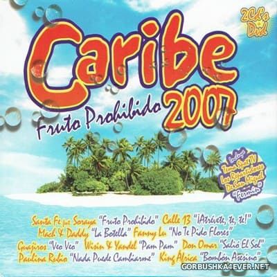[Vale Music] Caribe 2007 - Fruto Prohibido [2007] / 2xCD