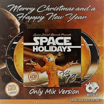 Space Holidays Mix [2021] Only Mix Version