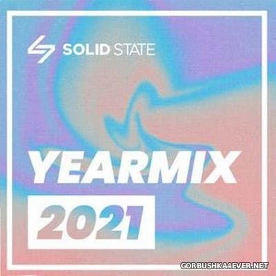 The Yearmix 2021 [2021] Mixed By Solid State