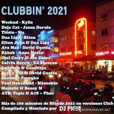 DJ Pich - Clubbin' 2021