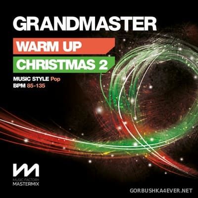 [Mastermix] Grandmaster Warm Up - Christmas 2 [2021]