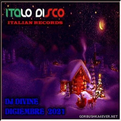 DJ Divine - Italo NRG Diciembre Mix 2021