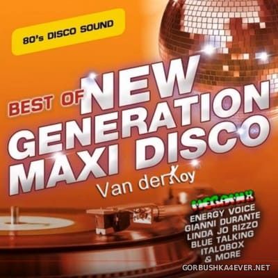 Van Der Koy - Best Of New Generation Maxi Disco [2021]