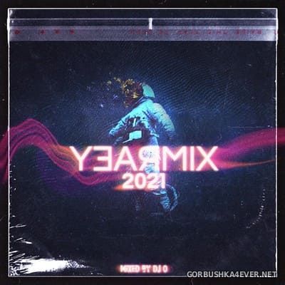 DJ O - Yearmix 2021