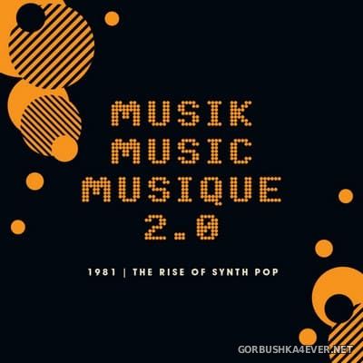 [Cherry Red Records] Musik Music Musique 2.0 (1981 - The Rise Of Synth Pop) [2021] / 3xCD Boxset
