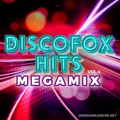 Discofox Hits Megamix vol 4 [2022]