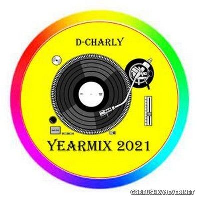 D-Charly - Commercial Yearmix 2021