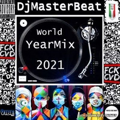 DJ MasterBeat - The World YearMix 2021