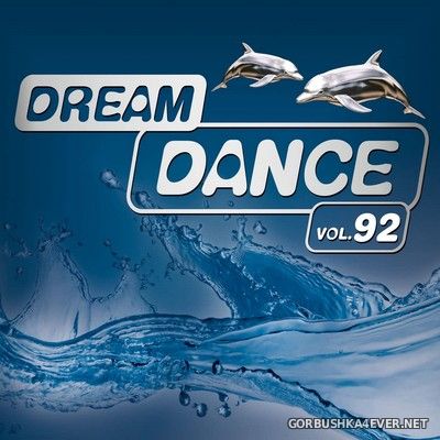 Dream Dance vol 92 [2022] / 3xCD