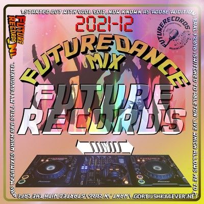 [Future Records] Future Dance Weekend Mix 2021-12 [2021]