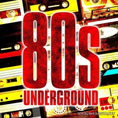80's Underground [2020]