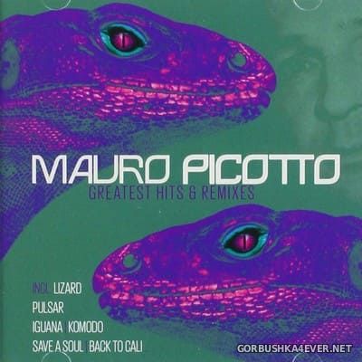 Mauro Picotto - Greatest Hits & Remixes [2022]